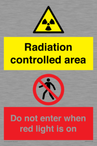 Radiation controlled area
Do not enter when red light is on